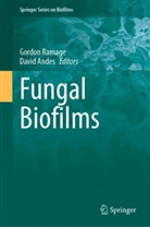 Andes, David Andes, Gordon Ramage - Fungal Biofilms