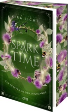 Kira Licht - A Spark of Time - Ein Treffen in den Highlands