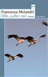 Francesca Melandri - Alle, außer mir