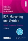 Mahmut Arica, Henning Hummels, Sabine Korte, Sabine u a Korte, Enrico Purle - B2B-Marketing und Vertrieb