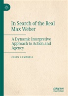 Colin Campbell - In Search of the Real Max Weber
