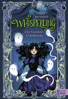 Hayley Hoskins - Whisperling - Die Geister-Detektivin