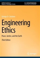 George D Catalano, George D. Catalano - Engineering Ethics
