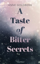 Anne Goldberg - A Taste of Bitter Secrets