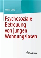 Marko Lang - Psychosoziale Betreuung von jungen Wohnungslosen