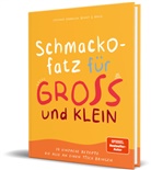 Benny &amp; Angie, Stefano Zarrella - Schmackofatz für Groß und Klein