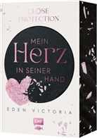 Eden Victoria - Close Protection - Mein Herz in seiner Hand