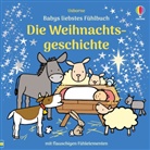 Fiona Watt, Rachel Wells - Babys liebstes Fühlbuch: Die Weihnachtsgeschichte