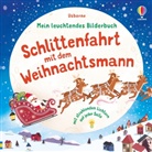 Sam Taplin, Róisín Hahessy - Mein leuchtendes Bilderbuch: Schlittenfahrt mit dem Weihnachtsmann
