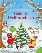 Kate Nolan, Lizzie Walkley - Mein erstes Stickerbuch: Bald ist Weihnachten