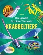 Alice James, Rebecca Mills - Die große Sticker-Tierwelt: Krabbeltiere