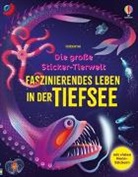 Alice James, Amanda Shufflebotham - Die große Sticker-Tierwelt: Faszinierendes Leben in der Tiefsee