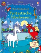 Kirsteen Robson, Seb Burnett - Mein Stickerbuch: Fantastische Fabelwesen