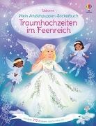 Fiona Watt, Antonia Miller - Mein Anziehpuppen-Stickerbuch: Traumhochzeiten im Feenreich