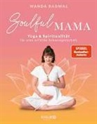 Wanda Badwal - Soulful Mama