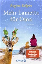 Regine Kölpin - Mehr Lametta für Oma
