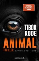 Tibor Rode - Animal