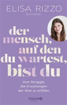 Elisa Rizzo - Der Mensch, auf den du wartest, bist du