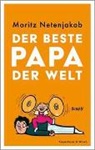 Moritz Netenjakob - Der beste Papa der Welt