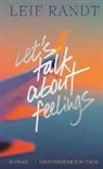 Leif Randt - Let’s Talk About Feelings