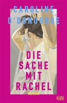 Caroline O'Donoghue - Die Sache mit Rachel
