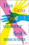 Stefanie de Velasco - Das Gras auf unserer Seite