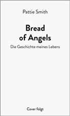 Patti Smith - Bread of Angels