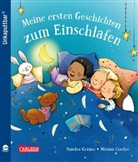 Sandra Grimm, Miriam Cordes - Unkaputtbar: Meine ersten Geschichten zum Einschlafen