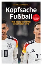 Christian Spreckels, Christian (Dr.) Spreckels - Kopfsache Fußball