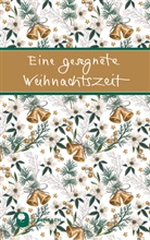 Eine gesegnete Weihnachtszeit