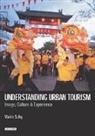 Martin Selby, Selby Martin - Understanding Urban Tourism