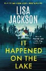 Lisa Jackson - It Happened on the Lake
