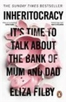 Eliza Filby, Filby Eliza - Inheritocracy