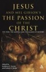 Kathleen Corley, Robert Webb, Kathleen E. Corley, Robert L. Webb - Jesus and Mel Gibson's The 'Passion of the Christ'