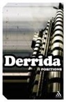 Jacques Derrida - Positions