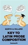 A. Hillard, A.E. Hillard, m a hillard North, M. North, M.A. North - Latin composition prose key