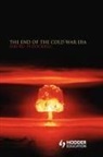Saki Ruth Dockrill, Dockrill Saki - The End of the Postwar Order