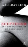 A. C. Grayling, A.C. Grayling - Scepticism