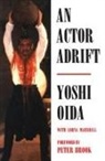 Lorna Marshall, Marshall Lorna, Yoshi Oida, Oida Yoshi - Actor Adrift