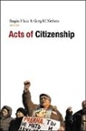 Engin F Isin, Greg M Nielsen, Engin F. Isin, Greg M. Nielsen, Nielsen Greg M. - Acts of Citizenship