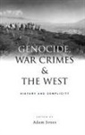 Adam Jones, Adam Jones - Genocide, War Crimes and the West