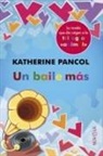 Katherine Pancol - Un baile más