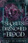 Nikki St Crowe - Secrets Drenched in Blood