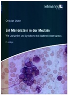 Christian Müller - Ein Meilenstein in der Medizin