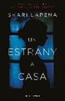 Shari Lapena - Un estrany a casa