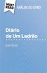 Alice Somssich - Diário de Um Ladrão de Jean Genet (Análise do livro)