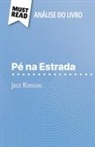 Maël Tailler - Pé na Estrada de Jack Kerouac (Análise do livro)