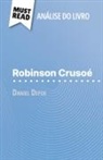 Ivan Sculier - Robinson Crusoé de Daniel Defoe (Análise do livro)