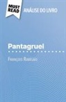 Nathalie Roland - Pantagruel de François Rabelais (Análise do livro)