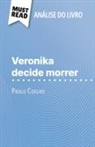 Sybille Mortier - Veronika decide morrer de Paulo Coelho (Análise do livro)